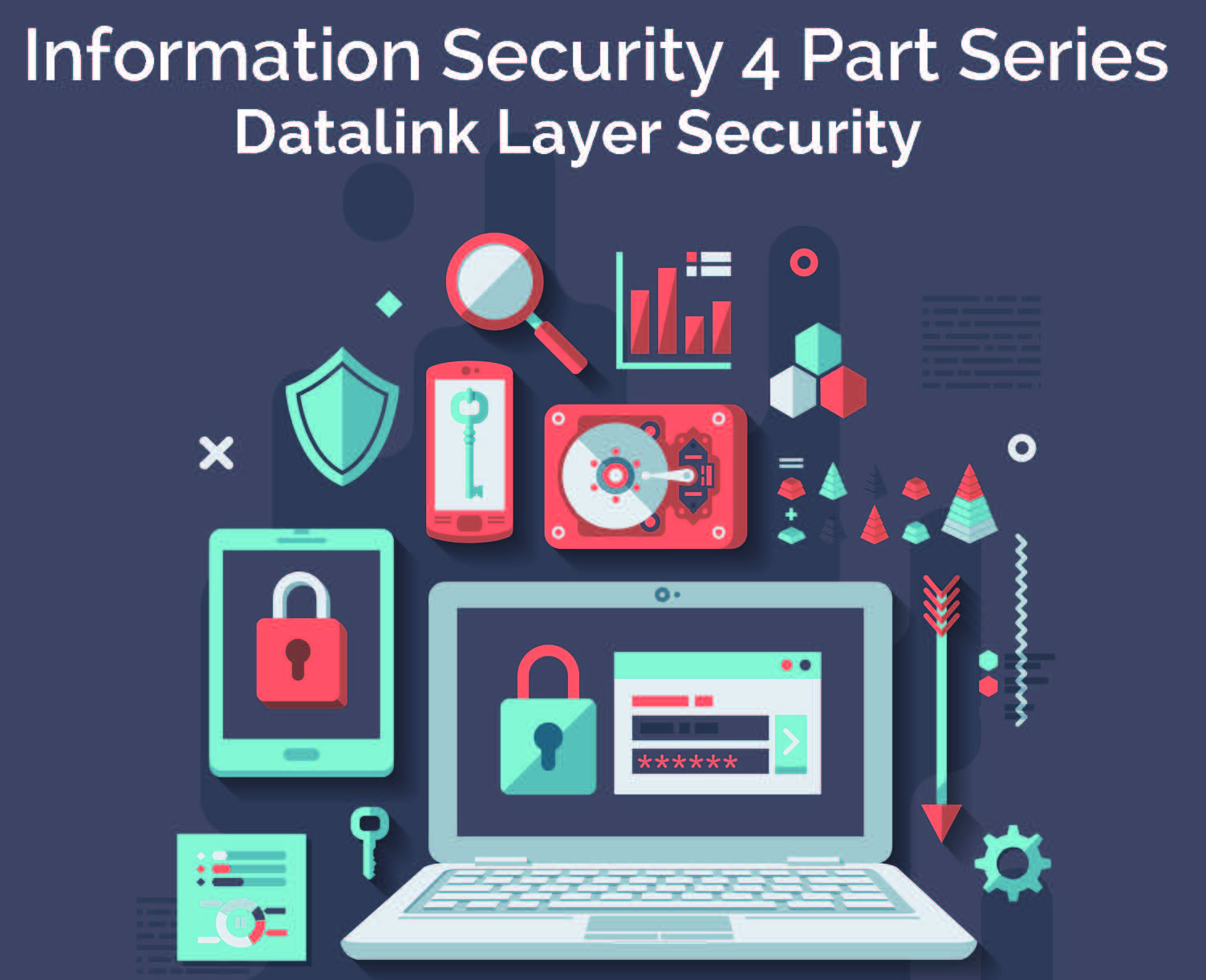 Datalink Layer Security